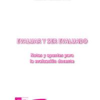 EVALUAR Y SER EVALUADO. NOTAS Y APUNTES PARA LA EVALUACIÓN DOCENTE. CANALES ÁVILA,R..pdf