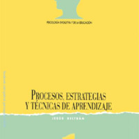 Procesos, estrategias y técnicas de aprendizaje – Jesús Beltrán Llera.pdf