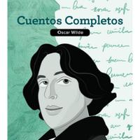 Oscar Wilde - CUENTOS COMPLETOS.pdf