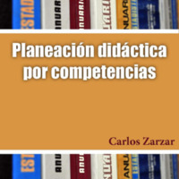 Carlos Zarzar (2010) PLANEACIÓN DIDÁCTICA POR COMPETENCIAS.pdf