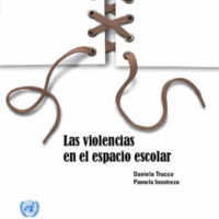 Daniela Trucco y Pamela Inostroza (2017) LAS VIOLENCIAS EN EL EL ESPACIO ESCOLAR.pdf