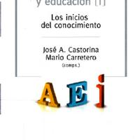 Desarrollo cognitivo y educación I.Los Inicios del Conocimiento Castorina, J..pdf