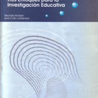 Michele Knobel. (2003) MANERAS DE SABER - TRES ENFOQUES PARA LA INVESTIGACIÓN EDUCATIVA.pdf