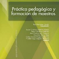 Práctica pedagógica y formación de maestros – Raúl Barrantes Clavijo (comp.).pdf