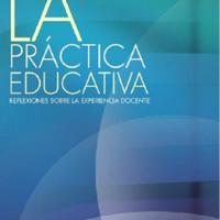 BCENOG. (2008) LA PRÁCTICA EDUCATIVA - REFLEXIONES SOBRE LA EXPERIENCIA DOCENTE.pdf