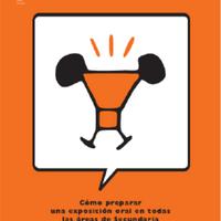 Ana Martínez Mongay. (2004) CÓMO PREPARAR UNA EXPOSICIÓN ORAL EN TODAS LAS ÁREAS DE SECUNDARIA.pdf