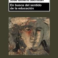 EN BUSCA DEL SENTIDO DE LA EDUACION Gimeno Sacristan.pdf